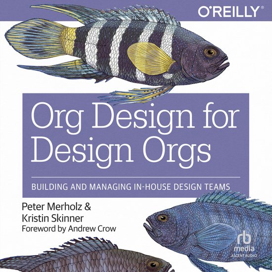 Org Design for Design Orgs - cover
