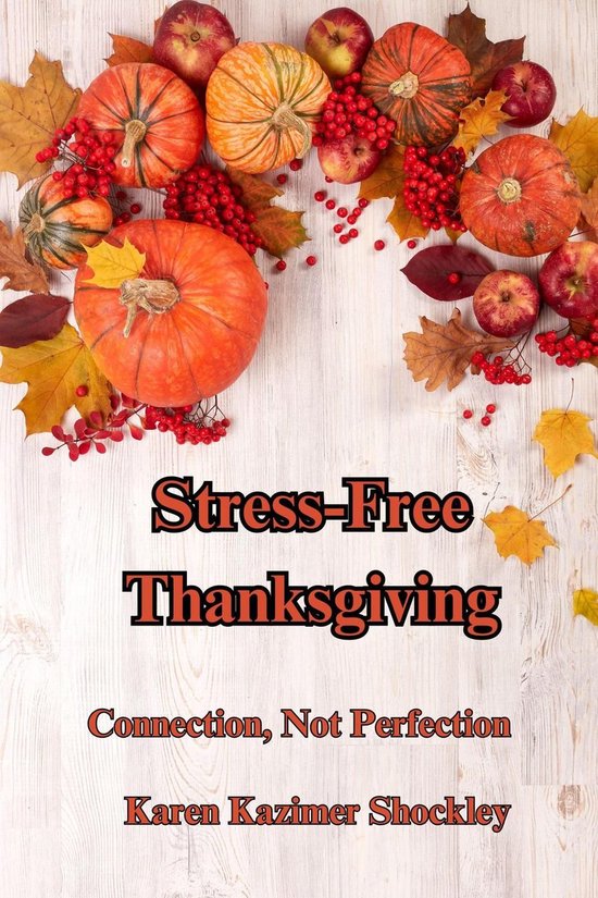 Stress-Free Thanksgiving - cover
