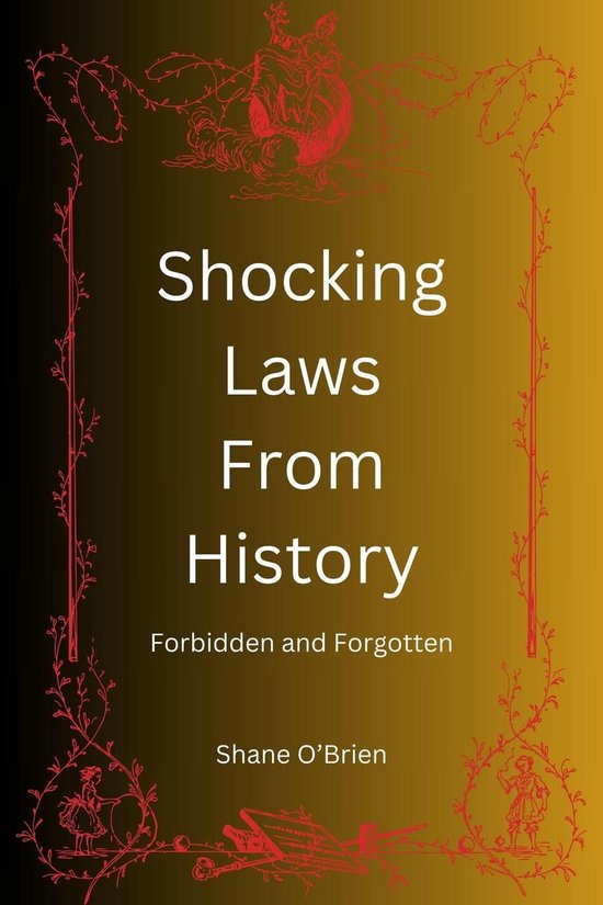 Shocking Laws From History - cover