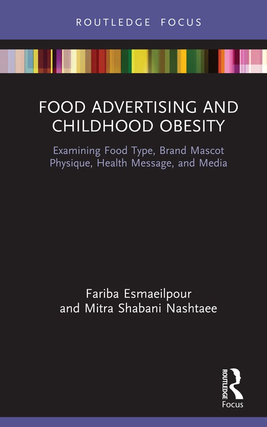 Routledge Studies in Marketing- Food Advertising and Childho ... - cover