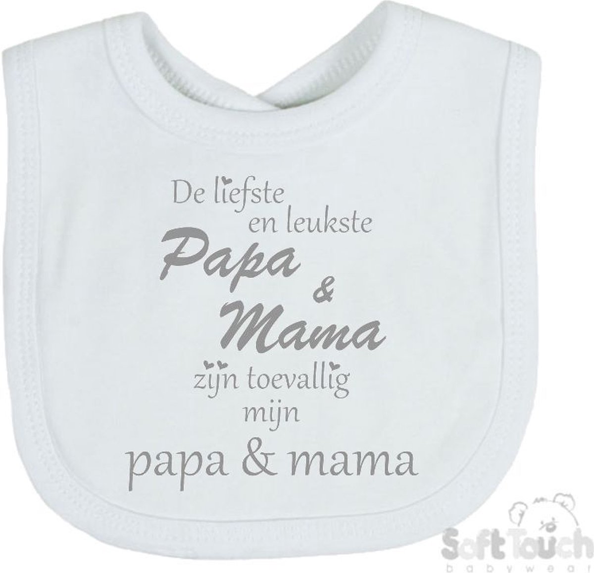 Goedkoopste Soft Touch Slabber Slabbetje Slab De liefste en leukste Papa & Mama zijn toevallig mijn Papa & Mama Unisex Katoen Wit/grijs Maat 33x22 Cm