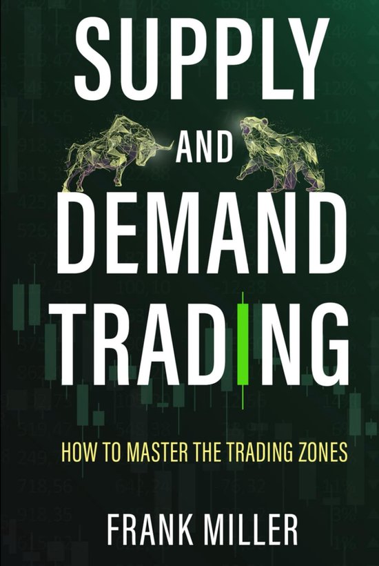 Supply and Demand Trading