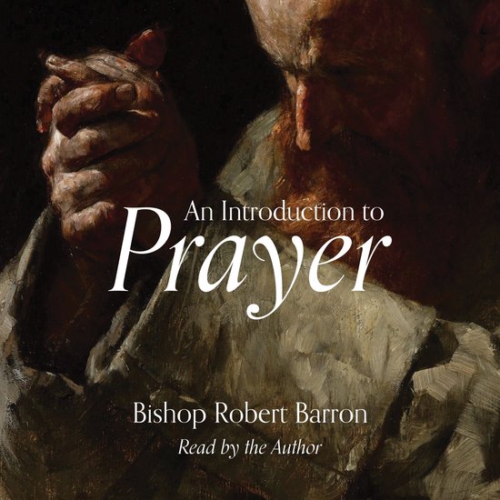 Introduction to Prayer, An