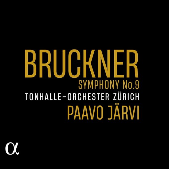 Tonhalle-Orchester Zürich, Paavo Järvi - Bruckner: Symphony No. 9 (CD)