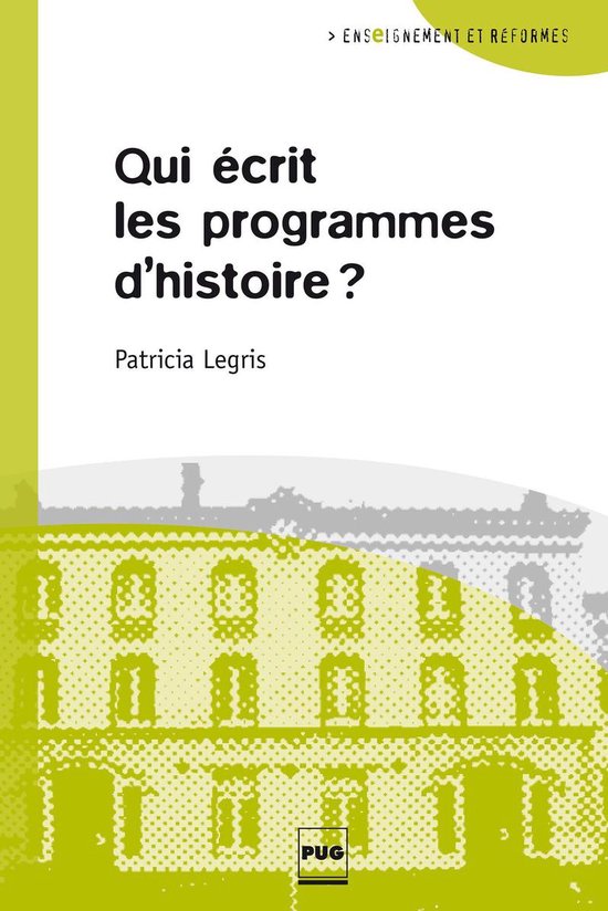 Qui écrit les programmes d'histoire? - cover