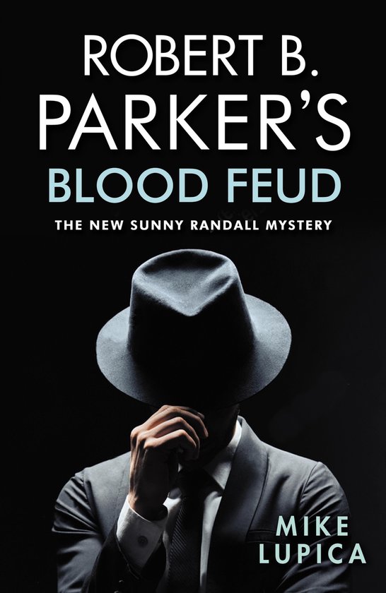 Sunny Rabdul A Sunny Randall Mystery 7 - Robert B. Parker's Blood Feud (ebook ...