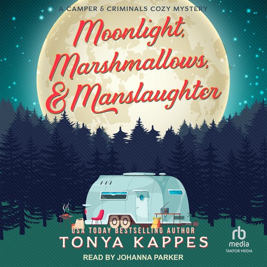 Moonlight, Marshmallows, & Manslaughter - cover
