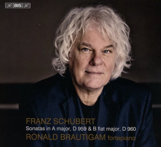 Ronald Brautigam - Schubert: Piano Sonatas D959 & D960 (SACD)