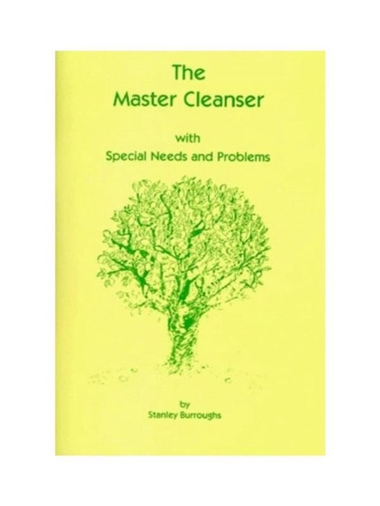 The Master Cleanse by Stanley Burroughs