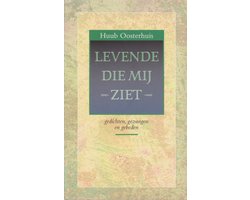 LEVENDE DIE MIJ ZIET