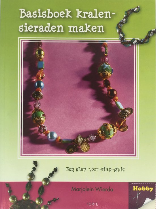 Basisboek Kralensieraden maken