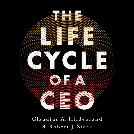 The Life Cycle of a CEO - cover
