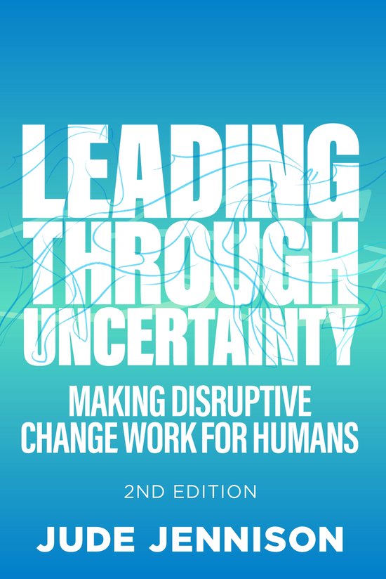 Leading Through Uncertainty - 2nd edition - cover