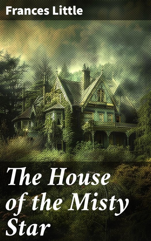 The House of the Misty Star - cover