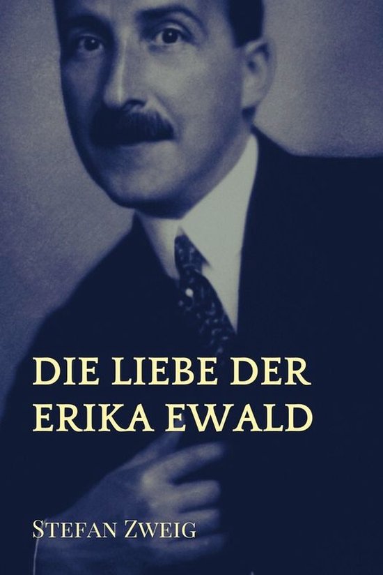 Die Liebe der Erika Ewald - cover