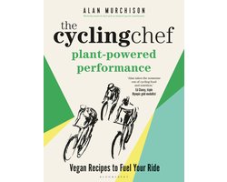 Omslag van The Cycling Chef: Plant-Powered Performance