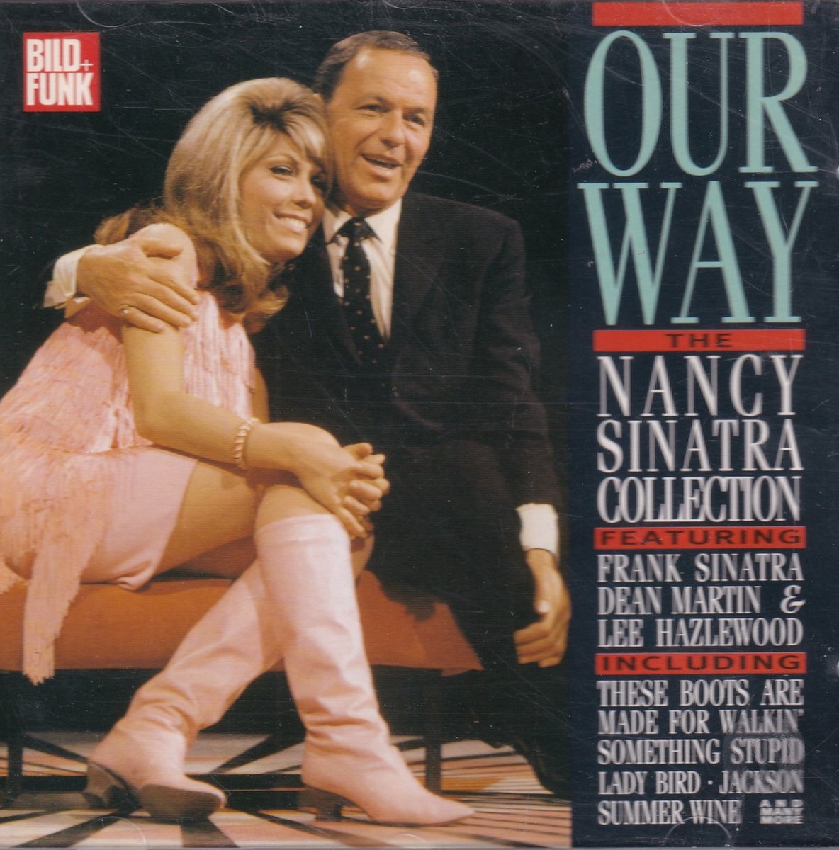 Our Way - The Nancy Sinatra Collection - CD ALBUM