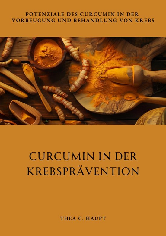 Curcumin in der Krebsprävention - cover