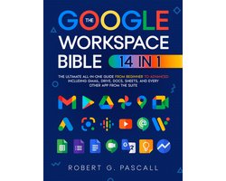 The Google Workspace Bible