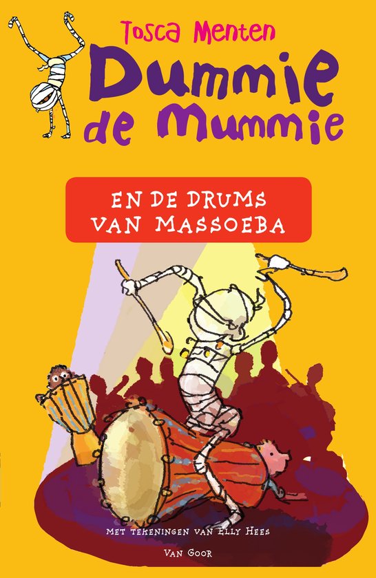Dummie de mummie 7 - Dummie de mummie en de drums van Massoe ... - cover