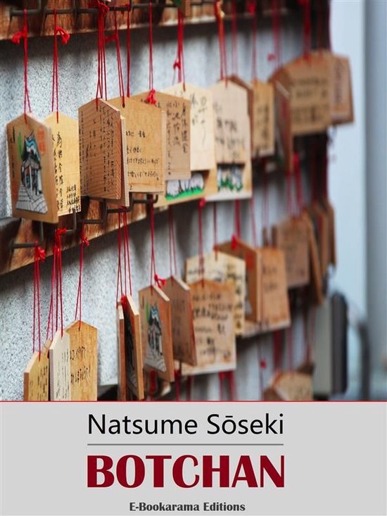 Botchan (ebook), Natsume Soseki | 9788832539790 | Boeken | bol