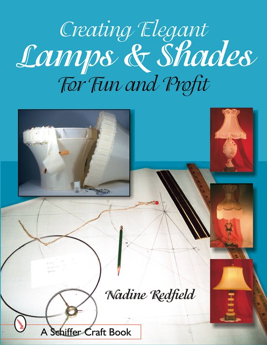 Creating Elegant Lamps & Shades for Fun and Profit - cover