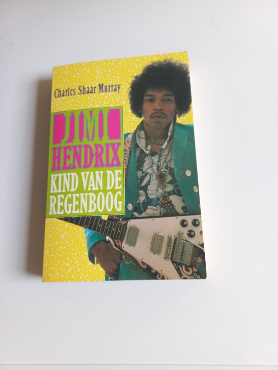 9789024516063 - JIMI HENDRIX KIND VAN DE REGENBOOG