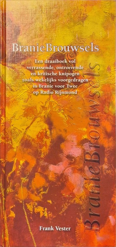 BranieBrouwsels en Rijmelarij