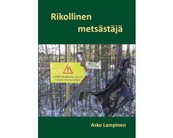 Rikollinen metsästäjä