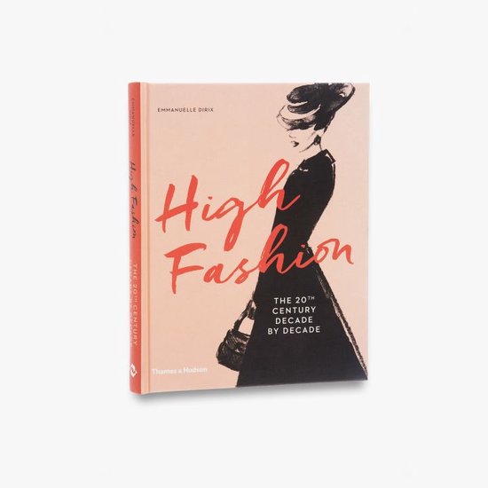 Boek 'High Fashion' met op de voorkant een illustratie van een vrouw in mode uit de 20e eeuw.