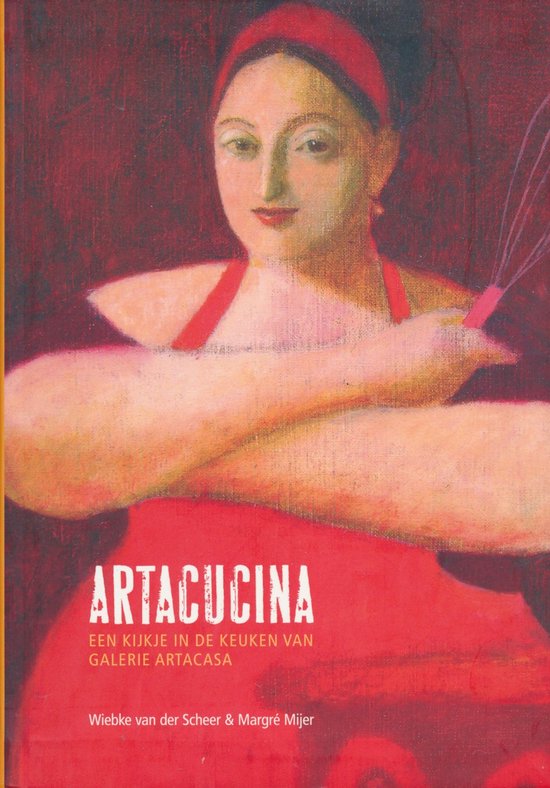 9789081888219 - Artacucina 1 -   Artacucina