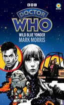 Doctor Who Target Novels – New Era- Doctor Who: Wild Blue Yonder (Target Collection)