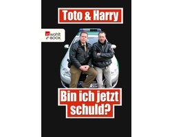 Toto & Harry 2 - Toto & Harry: Bin ich jetzt schuld?