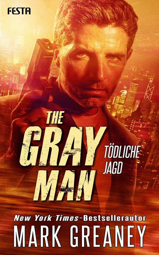 THE GRAY MAN 6 - The Gray Man - Tödliche Jagd - cover
