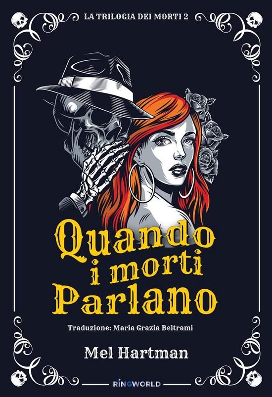 La trilogia dei morti 2 - Quando i morti parlano