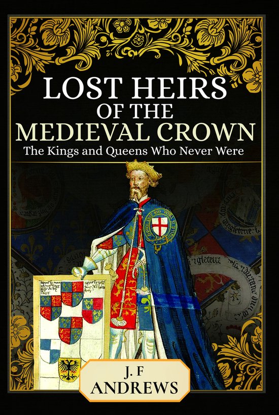 Lost Heirs of the Medieval Crown - cover