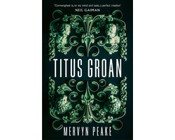 Gormenghast Vol 1 Titus Groan