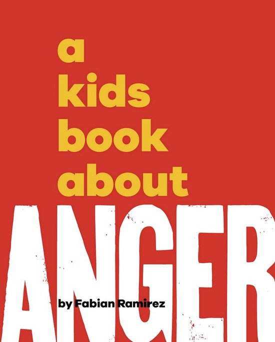 A Kids Book - A Kids Book About Anger - cover