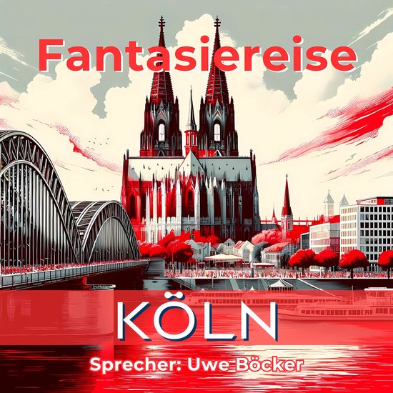 Fantasiereise Köln - cover