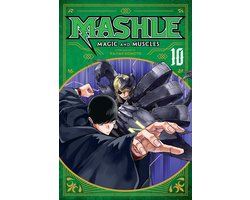 Mashle: Magic and Muscles- Mashle: Magic and Muscles, Vol. 10