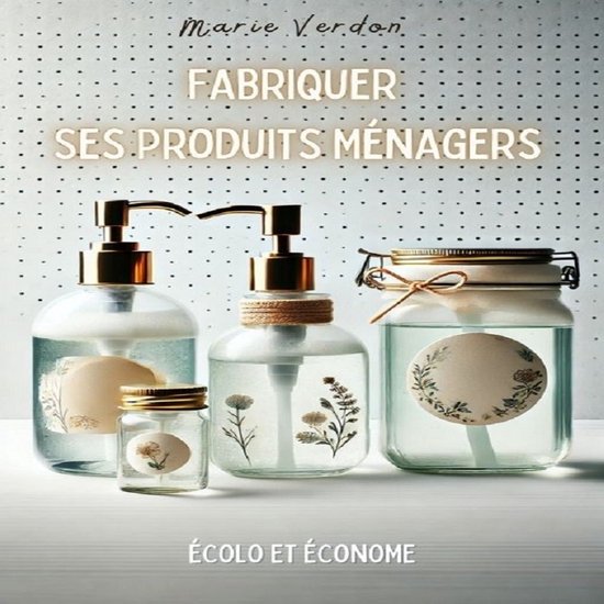 Fabriquer Ses Produits Ménagers - cover