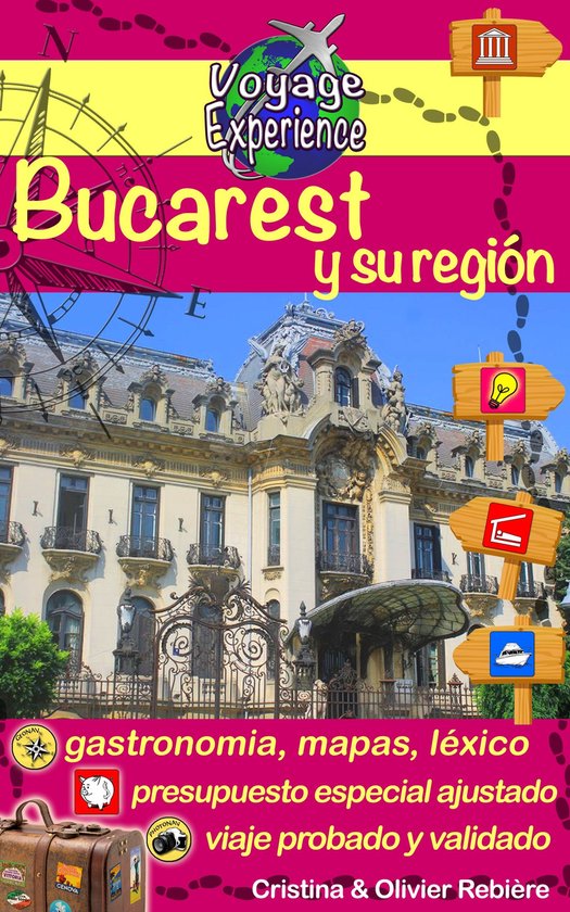 Voyage Experience 12 - Bucarest y su región