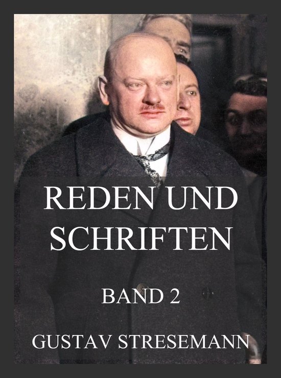 Reden und Schriften, Band 2 - cover