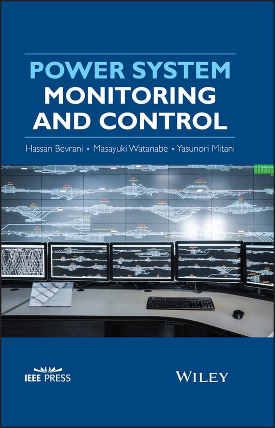 IEEE Press Power System Monitoring and Control (ebook), Hassan
