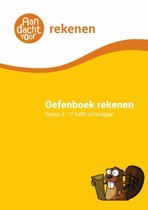 Rekenen Groep 3 Oefenboek - 1e helft schooljaar - Aandacht voor Rekenen - van de onderwijsexperts van Wijzer over de Basisschool