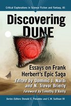 Critical Explorations in Science Fiction and Fantasy 81 - Discovering Dune