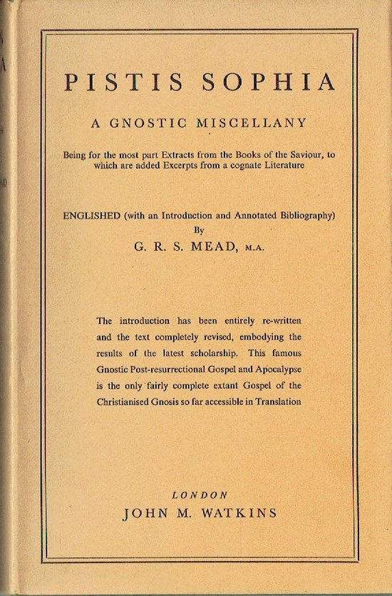 Boek kaft met de titel 'Pistis Sophia A Gnostic Miscellany' in beige.