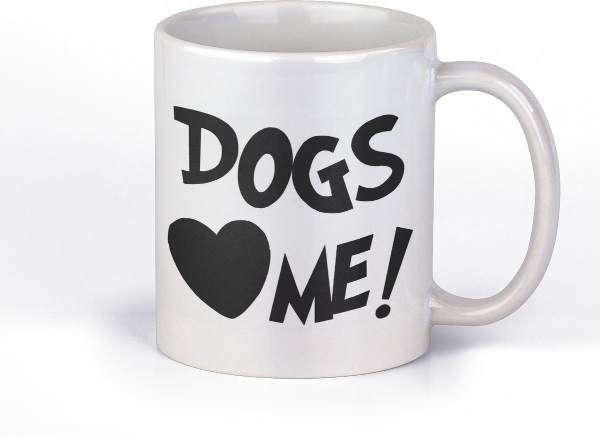 Mok met tekst bedrukt | Dogs love Me! | cadeau voor honden | beker voor man of vrouw, hem , haar