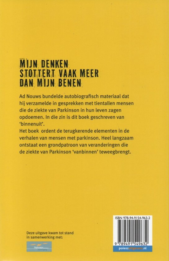 Mijn denken stottert vaak meer dan mijn benen