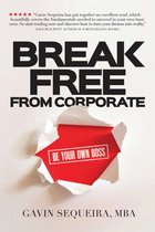 Break Free From Corporate